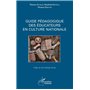 Guide pédagogique des éducateurs en culture nationale