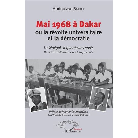 Mai 1968 à Dakar ou la révolte universitaire et la démocratie