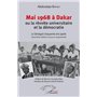 Mai 1968 à Dakar ou la révolte universitaire et la démocratie