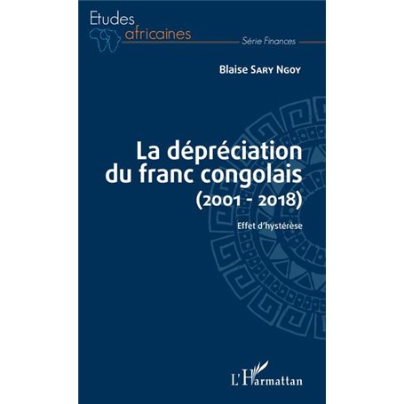 La dépréciation du franc congolais (2001-2018)