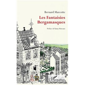 Les Fantaisies Bergamasques