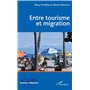 Entre tourisme et migration