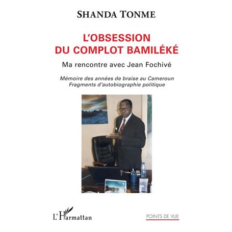 L'obsession du complot bamiléké