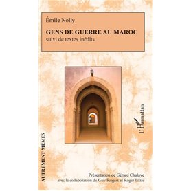 Gens de guerre au Maroc