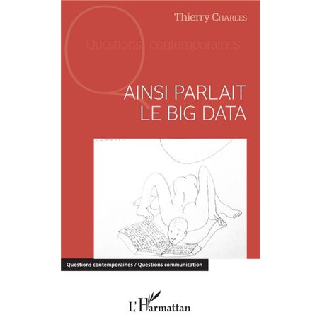 Ainsi parlait le Big data