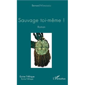 Sauvage toi-même !