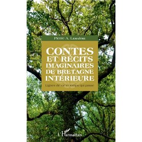 Contes et récits imaginaires de Bretagne intérieure