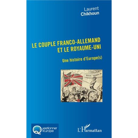 Couple Franco-Allemand et le Royaume-Uni (Le)