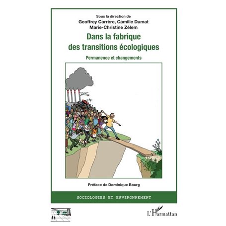 Dans la fabrique des transitions écologiques