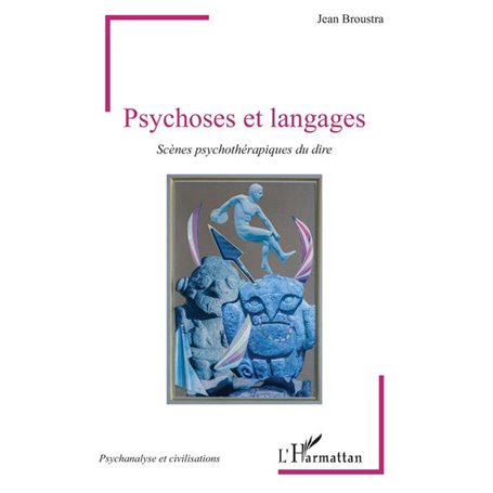 Psychoses et langages