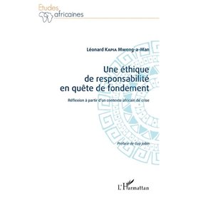 Une éthique de responsabilité en quête de fondement