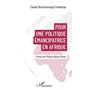 Pour une politique émancipatrice en Afrique