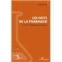 Les mots de la pharmacie