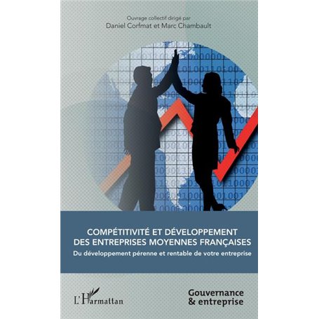 Compétitivité et développement des entreprises moyennes françaises