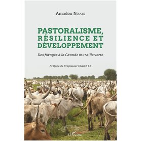 Pastoralisme, résilience et développement