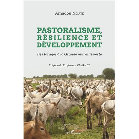 Pastoralisme, résilience et développement