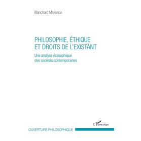 Philosophie, éthique et droits de l'existant