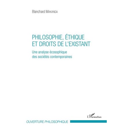 Philosophie, éthique et droits de l'existant