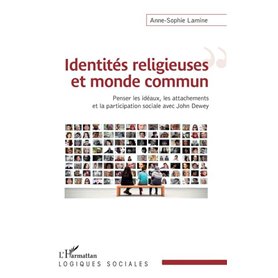 Identités religieuses et monde commun