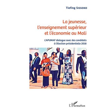 La jeunesse, l'enseignement supérieur et l'économie au Mali