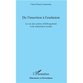 De l'insertion à l'exclusion