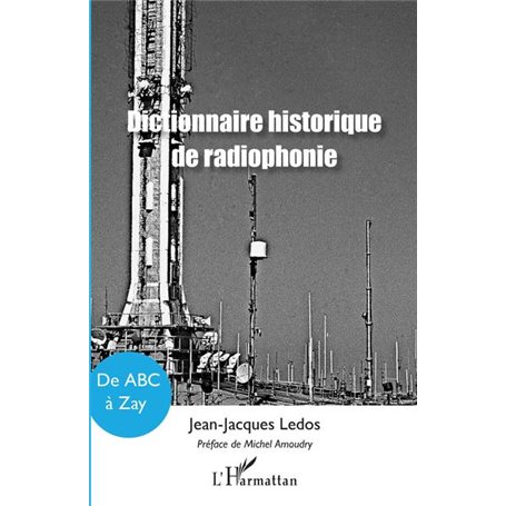 Dictionnaire historique de radiophonie