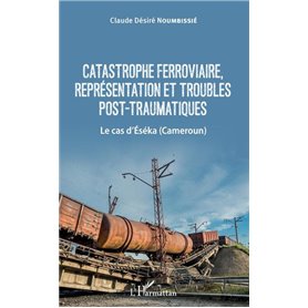 Catastrophe ferroviaire, représentation et troubles post-traumatiques