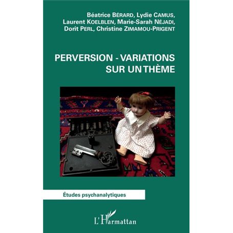 Perversion - Variations sur un thème