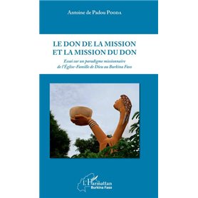 Le don de la mission et la mission du don