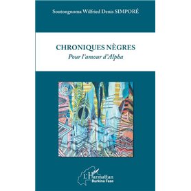 Chroniques nègres