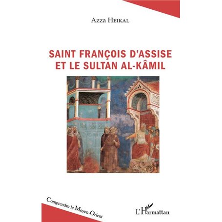 Saint François d'Assise et le sultan Al-Kâmil