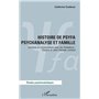 Histoire de psyfa psychanalyse et famille