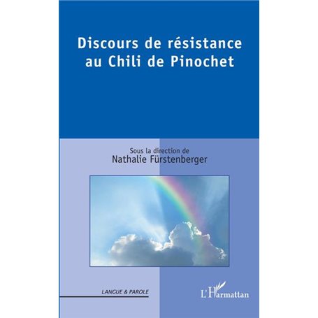 Discours de résistance au Chili de Pinochet