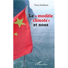 Le "modèle chinois" et nous