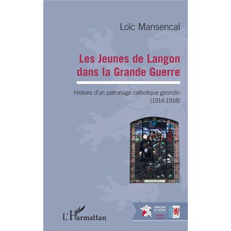 Les jeunes de Langon dans la Grande Guerre