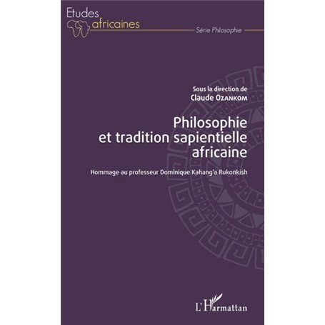 Philosophie et tradition sapientielle africaine