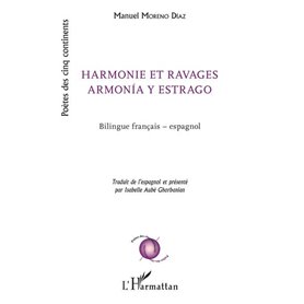 Harmonie et ravages