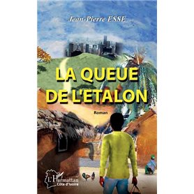 La queue de l'étalon. Roman