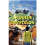 La queue de l'étalon. Roman
