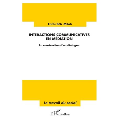 Interactions communicatives en médiation