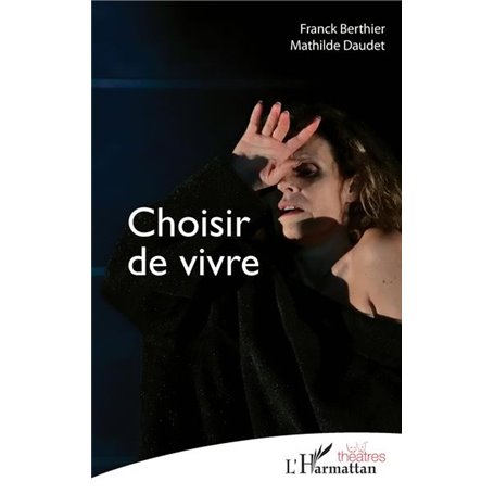 Choisir de vivre