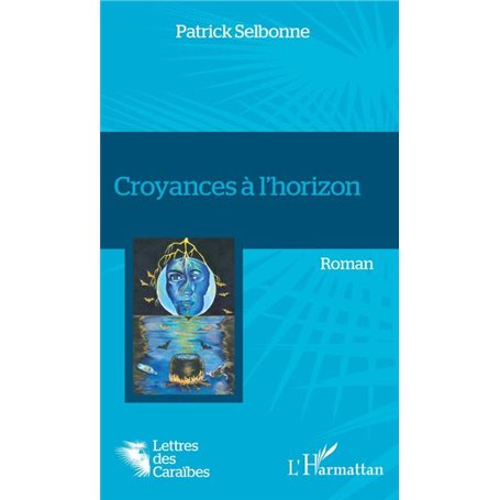 Croyances à l'horizon