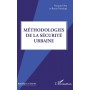 Méthodologies de la sécurité urbaine