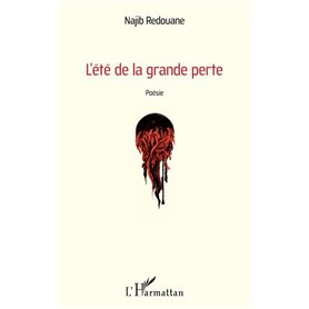 L'été de la grande perte