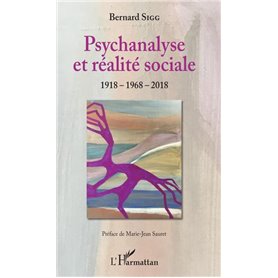 Psychanalyse et réalité sociale