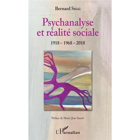 Psychanalyse et réalité sociale