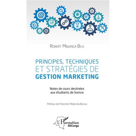 Principes, techniques et stratégies de gestion marketing