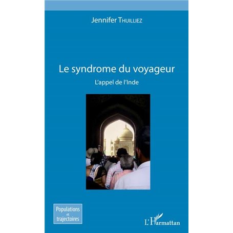 Le syndrome du voyageur