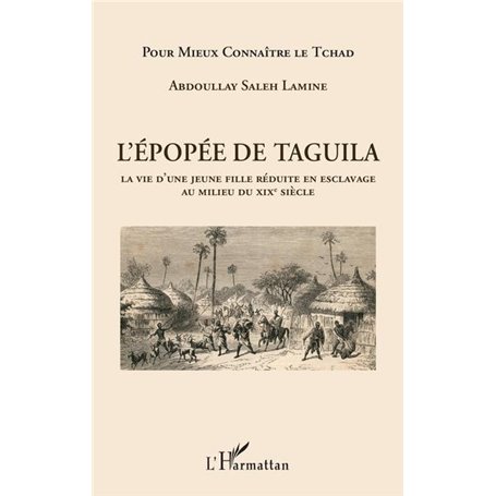 L'épopée de Taguila