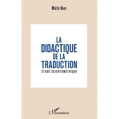 La didactique de la traduction